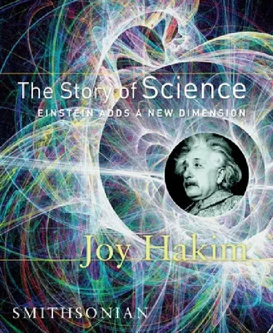 The Story of Science (English, Joy Hakim)