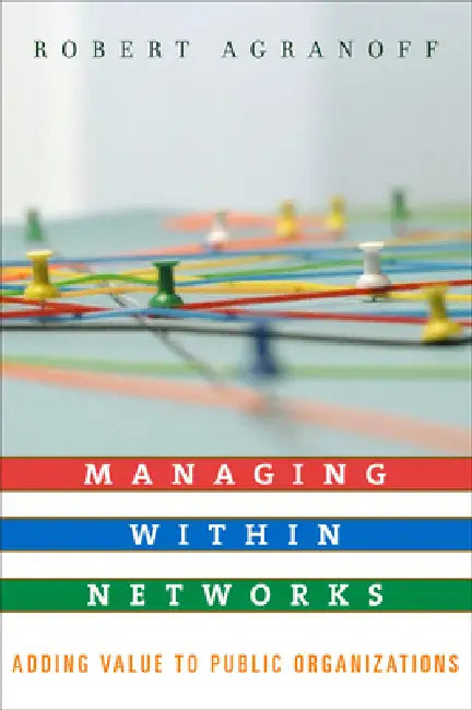 Managing within Networks (English, Robert Agranoff | Robert Agranoff)
