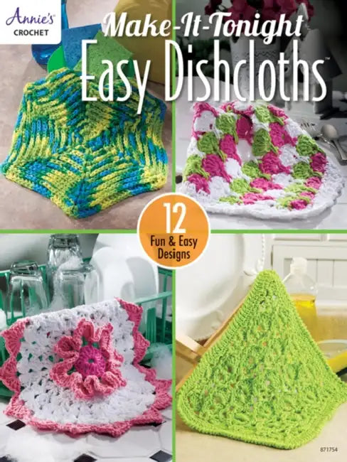Make-It-Tonight Easy Dishcloths (English, Darla Sims)