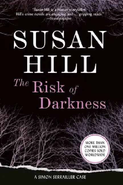 The Risk of Darkness (English, Susan Hill)