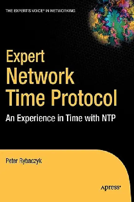Expert Network Time Protocol (English, Peter Rybaczyk)