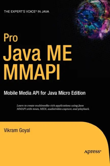 Pro Java ME MMAPI (English, Vikram Goyal)