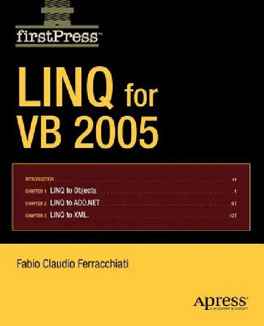 Linq for VB 2005 (English, Fabio Claudio Ferracchiati)