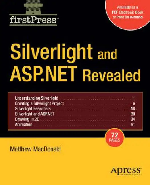Silverlight and ASP.NET Revealed (English, Matthew MacDonald)