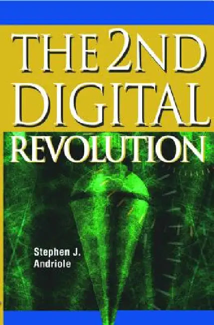 The 2nd Digital Revolution (English, Stephen J. Andriole)