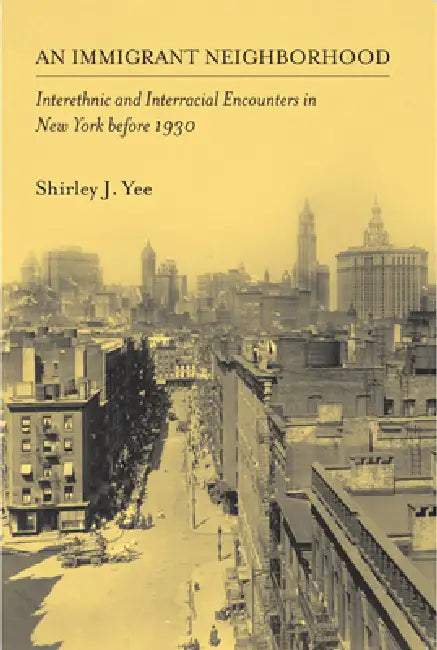 An Immigrant Neighborhood (English, Shirley Yee)