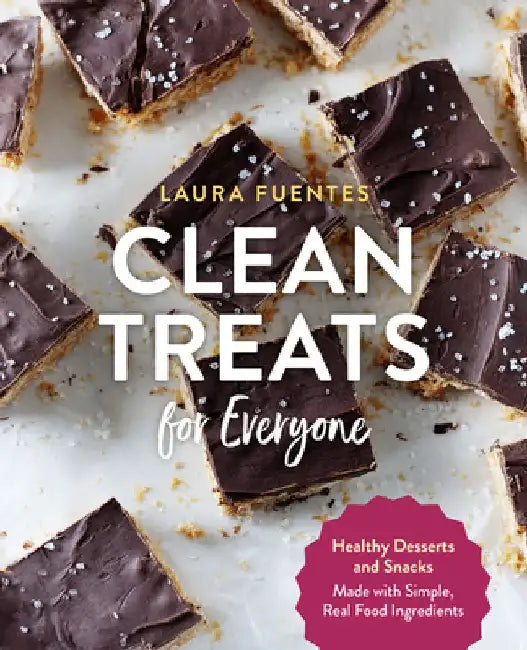 Clean Treats for Everyone (English, Laura Fuentes)