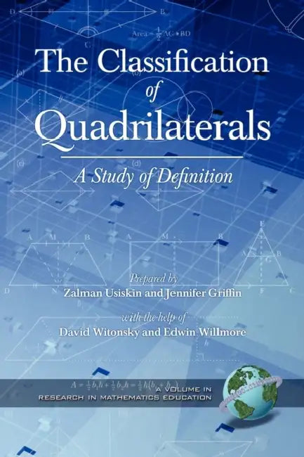 The Classification of Quadrilaterals (English, Zalman Usiskin | Jennifer Griffin | David Witonksy)