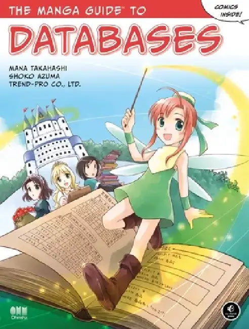 The Manga Guide to Databases (English, Mana Takahashi)