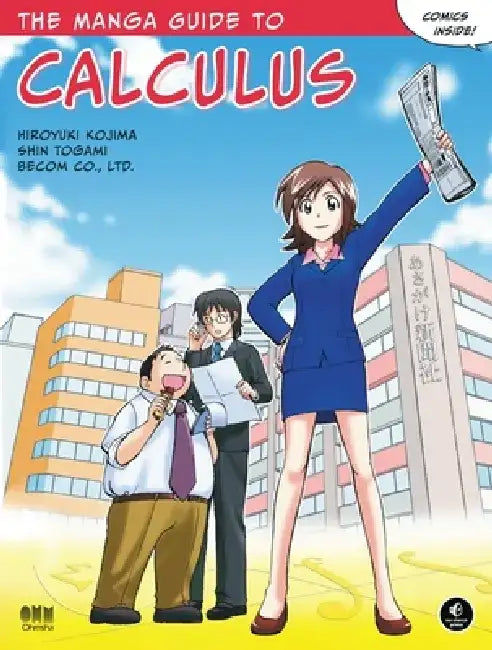 The Manga Guide to Calculus (English, Hiroyuki Kojima)