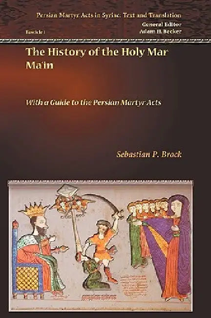 The History of the Holy Mar Ma'in (English, Sebastian P. Brock)