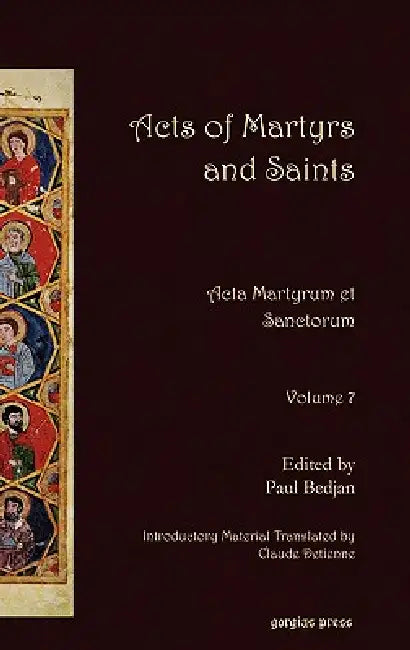 Acts of Martyrs and Saints (English, Paul Bedjan | Claude Detienne)