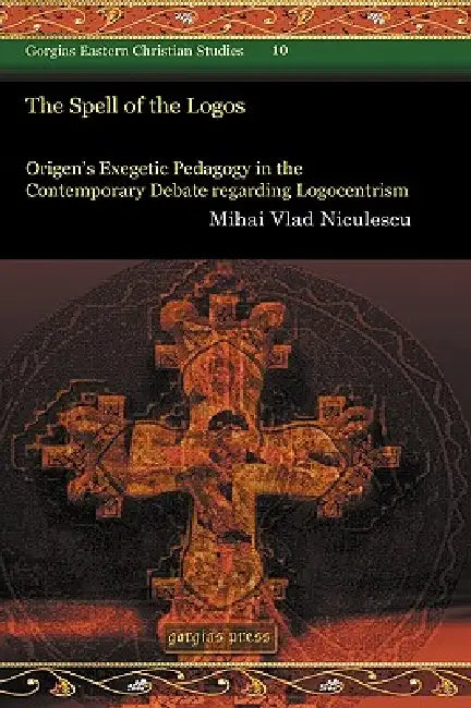 The Spell of the Logos (English, Mihai Niculescu)