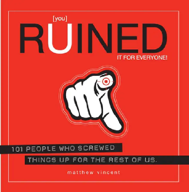 [you] Ruined It for Everyone! (English, Matthew Vincent)