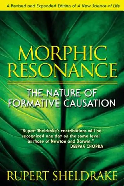 Morphic Resonance (English, Rupert Sheldrake)