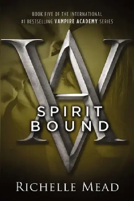 Spirit Bound (English, Richelle Mead)