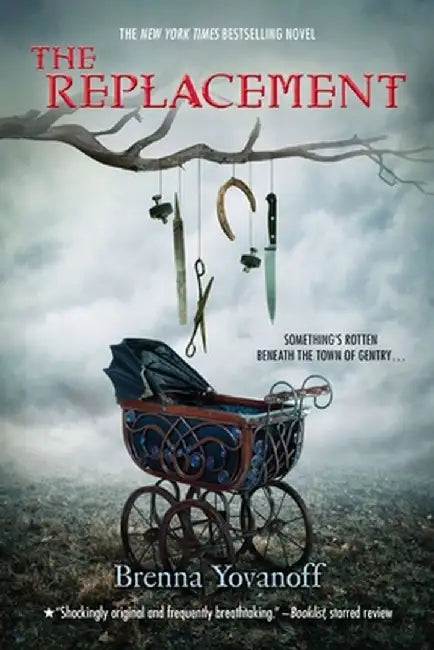 The Replacement (English, Brenna Yovanoff)