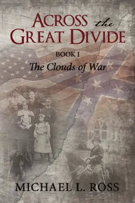 Across the Great Divide (English, Michael Ross)