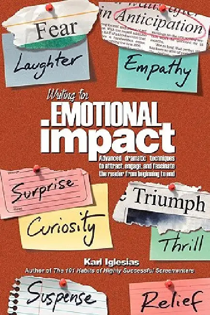 Writing for Emotional Impact (English, Karl Iglesias)