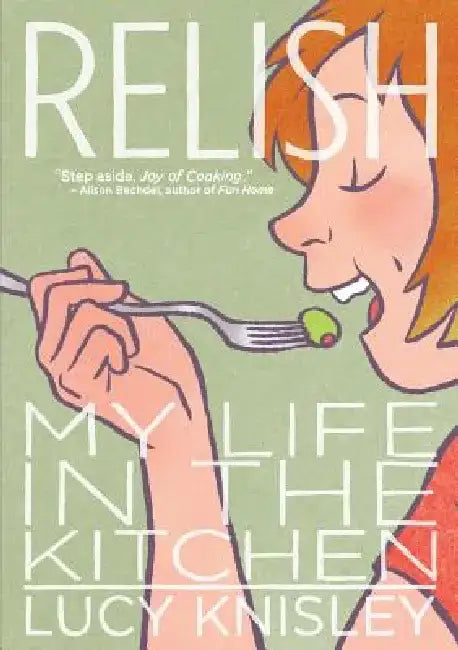 Relish (English, Lucy Knisley)