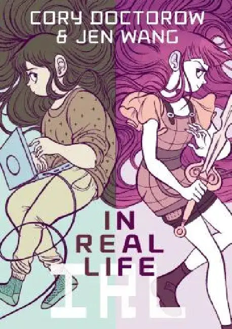 In Real Life (English, Cory Doctorow)
