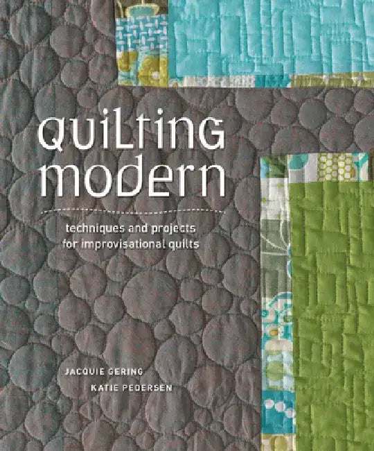 Quilting Modern (English, Jacquie Gering)