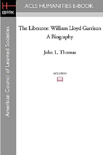The Liberator (English, John L. Thomas)