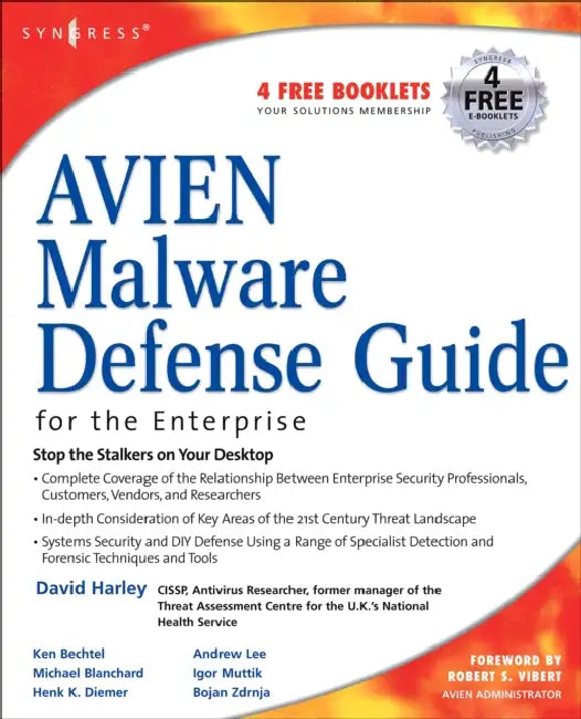 Avien Malware Defense Guide for the Enterprise (English, David Harley | Robert S. Vibert)