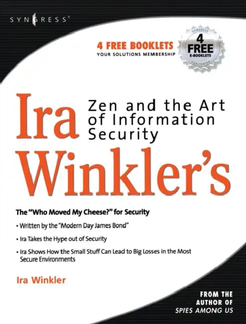 Zen and the Art of Information Security (English, Ira Winkler)