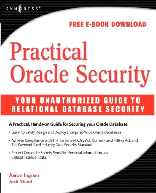 Practical Oracle Security (English, Josh Shaul | Aaron Ingram)
