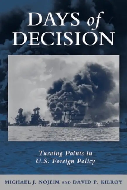 Days of Decision (English, Michael J. Nojeim | David P. Kilroy)