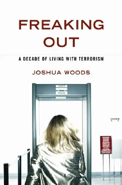 Freaking Out (English, Joshua Woods)