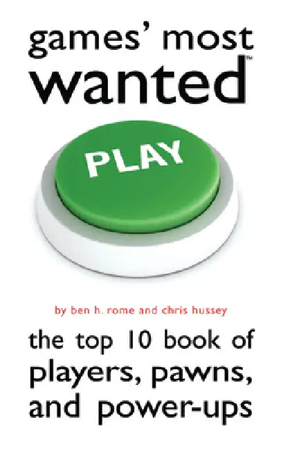 Games' Most Wanted (English, Ben H. Rome | Christopher Hussey)