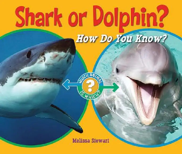 Shark or Dolphin? (English, Melissa Stewart)