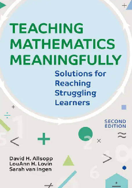 Teaching Mathematics Meaningfully, 2e (English, David Allsopp | Louann H. Lovin | Sarah Van Ingen)