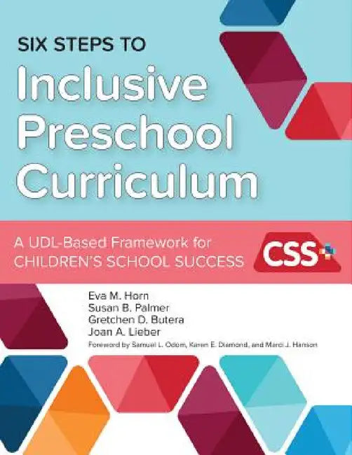 Six Steps to Inclusive Preschool Curriculum (English, Eva M. Horn | Susan B. Palmer | Gretchen D. Butera)