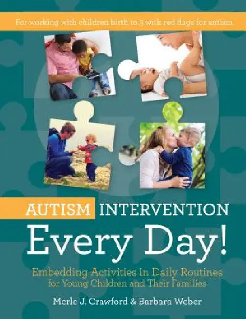 Autism Intervention Every Day! (English, Merle J. Crawford | Barbara Weber)