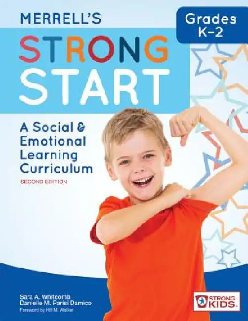 Merrell's Strong Start--Grades K-2 (English, Sara A. Whitcomb | Danielle M. Parisi Damico | Hill Walker)