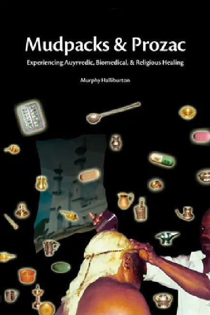 Mudpacks and Prozac (English, Murphy Halliburton)