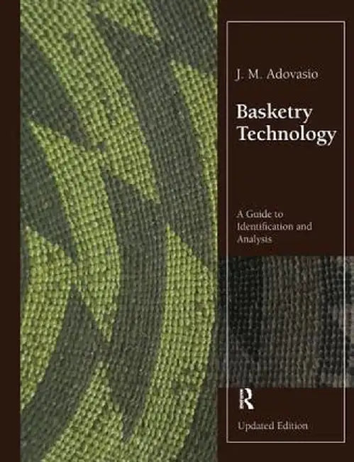 Basketry Technology (English, J. M. Adovasio)