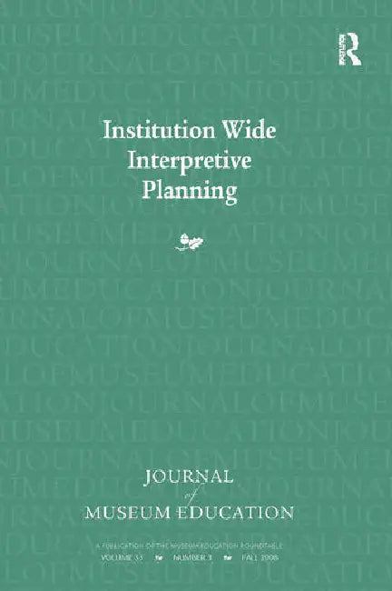 Institution Wide Interpretive Planning (English, Koke Judith | Marianna Adams)