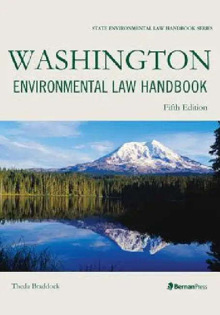 Washington Environmental Law Handbook (English, Theda Braddock)