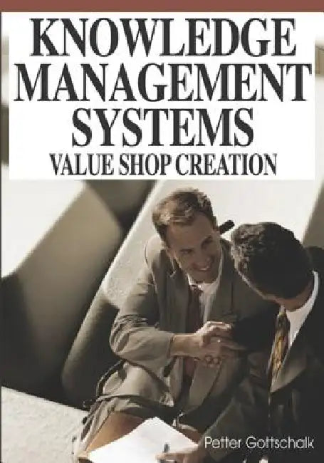 Knowledge Management Systems (English, Petter Gottschalk)
