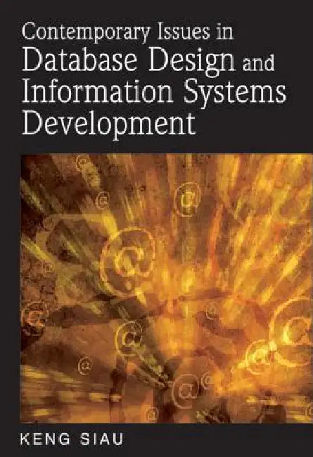 Contemporary Issues in Database Design and Information Systems Development (English, Keng Siau)
