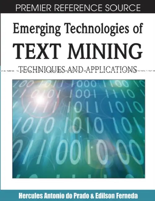Emerging Technologies of Text Mining (English, Hercules Antonio Do Prado | Edilson Ferneda)