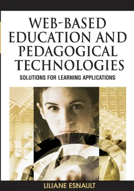 Web-Based Education and Pedagogical Technologies (English, Liliane Esnault)