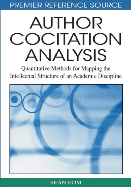 Author Cocitation Analysis (English, Sean B. Eom)