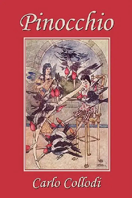 Pinocchio, as first translated into English by M. A. Murray and illustrated by Charles Folkard (Yest (English, Carlo Collodi | M. A. Murray | Charles Folkard)