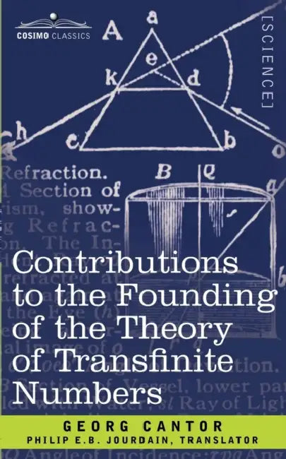 Contributions to the Founding of the Theory of Transfinite Numbers (English, George Cantor | Philip Edward Bertrand Jourdain)