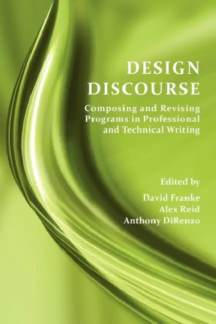 Design Discourse (English, David Franke | Alex Reid | Anthony Direnzo)